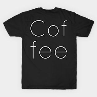 Coffee T-Shirt